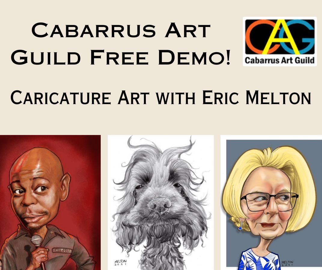 Cabarrus Art Guild Monthly Free Demo: Caricature Art with Eric Melton