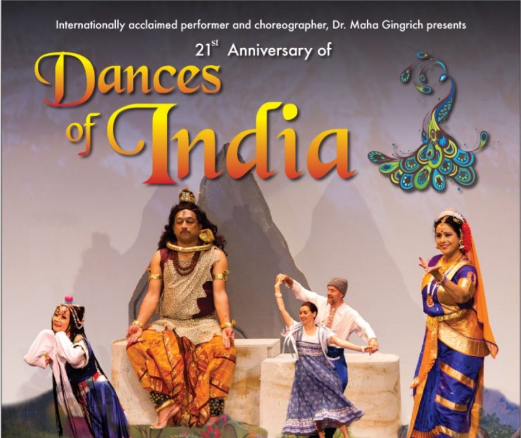 Internationally acclaimed performer and choreographer, Dr. Maha Gingrich presents 21st Anniversary of Dances of India