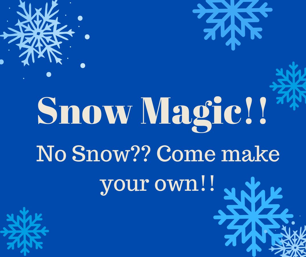 Snow Magic!