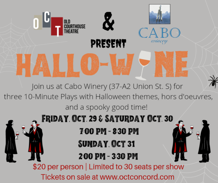 Hallow-Wine - Old Courthouse Theatre & Cabo Winery