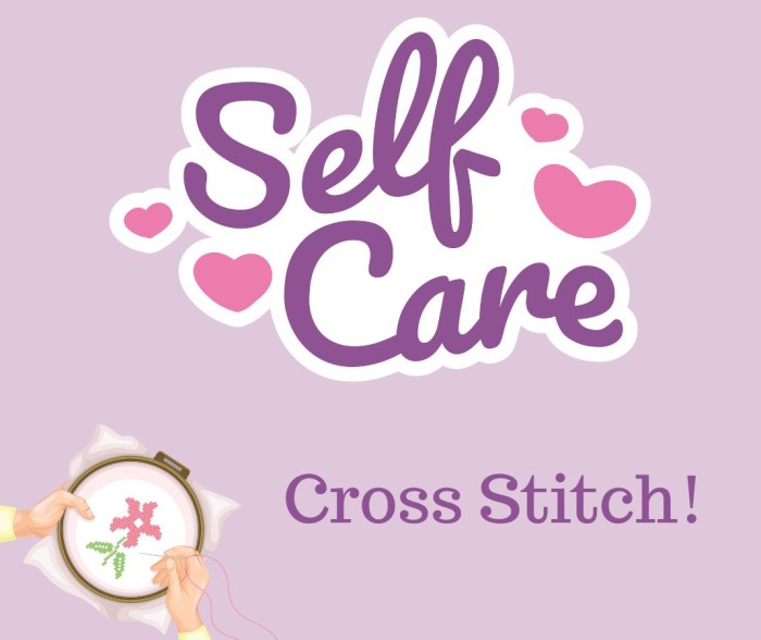 Self-Care Cross Stitch