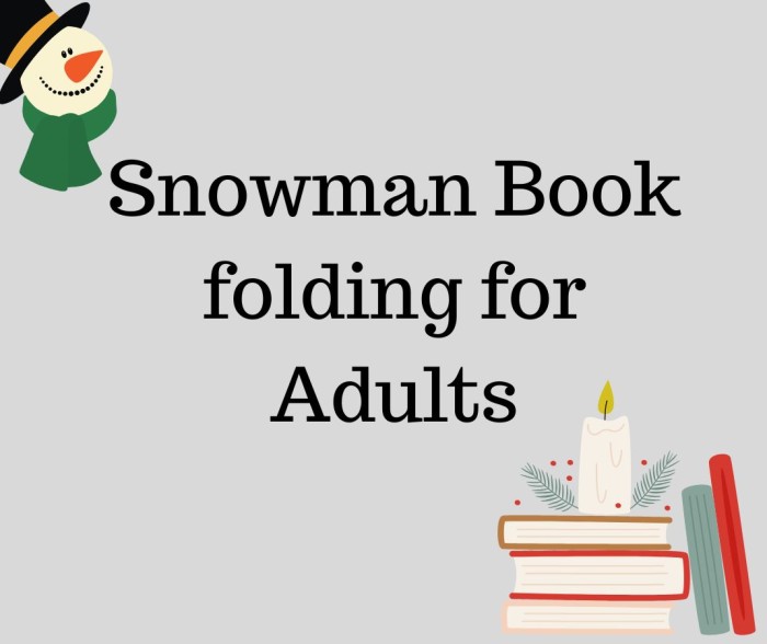 Snowman Book folding for Adults