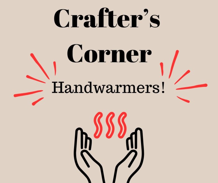 Crafter's Corner: Handwarmers