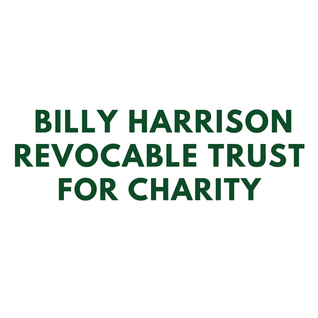 Billy Harrison Revocable Trust for Charity