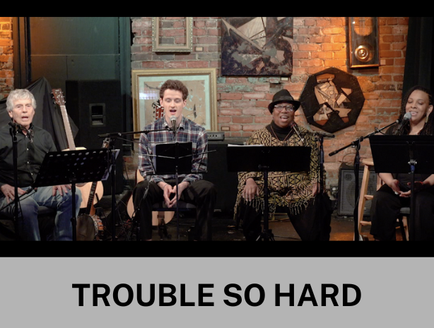 Trouble So Hard